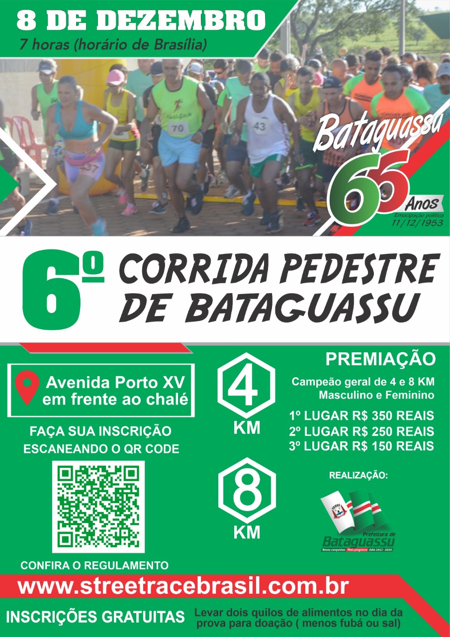 6ª CORRIDA PEDESTRE DE BATAGUASSU