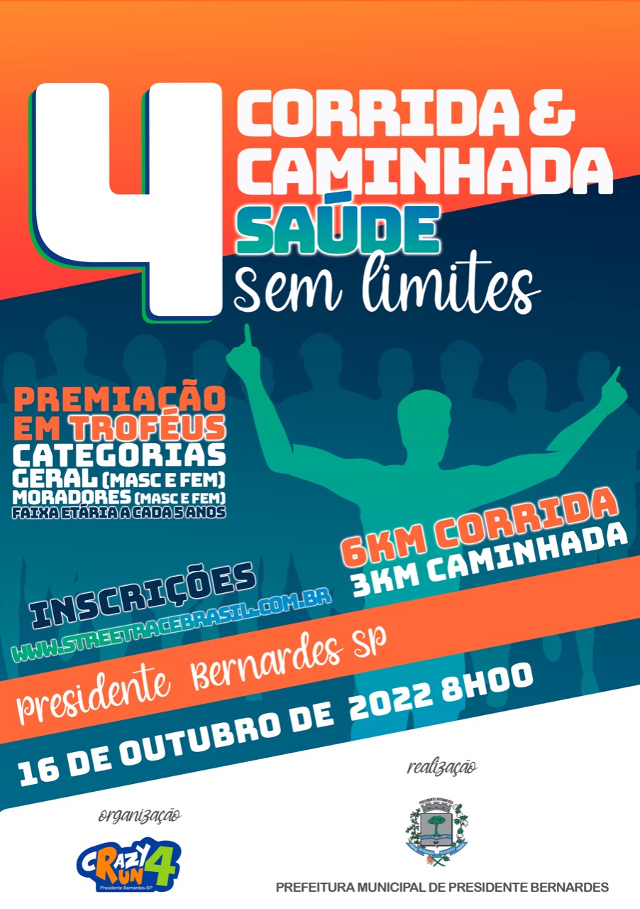 4ª CORRIDA E CAMINHADA “SAÚDE SEM LIMITES”