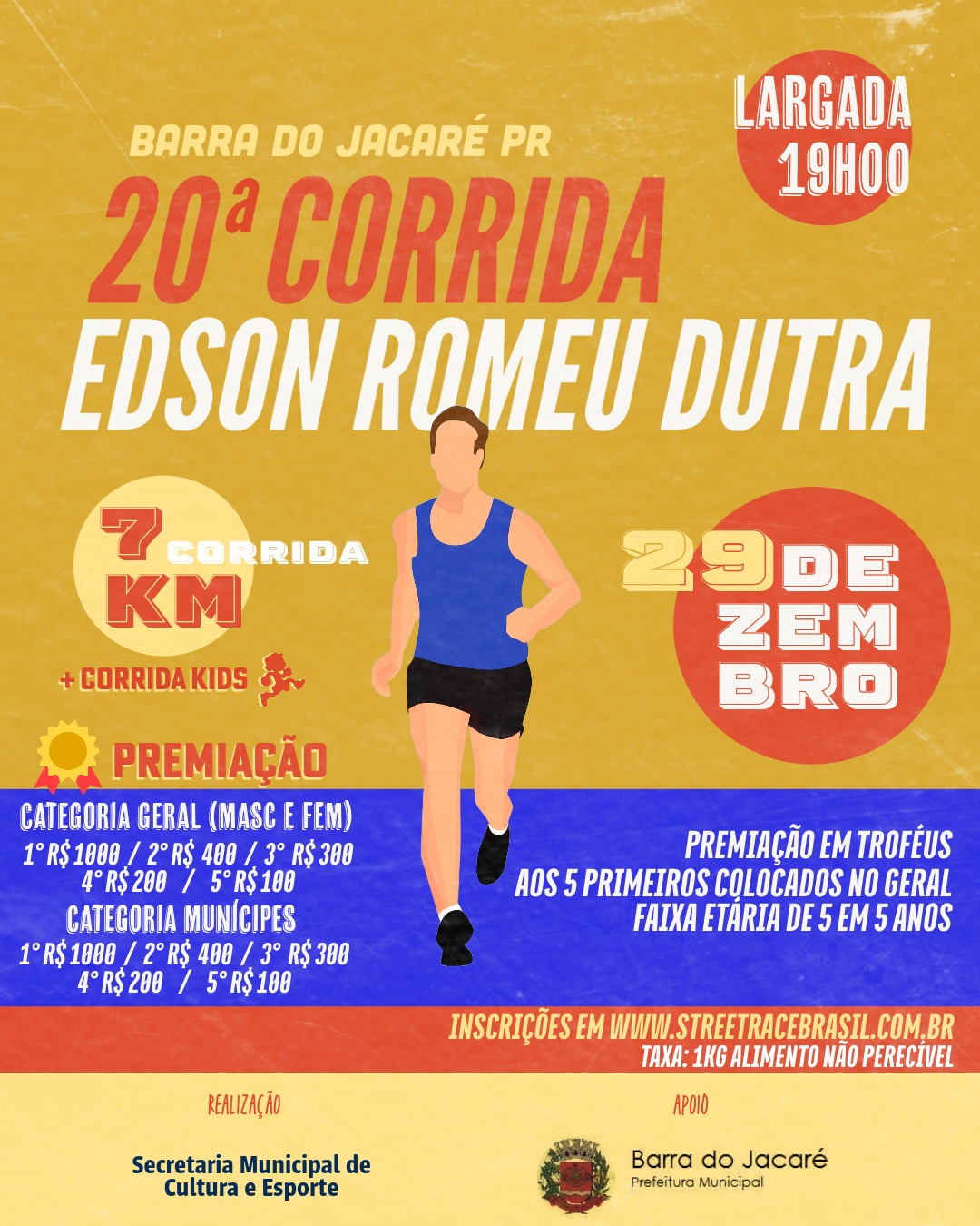 20ª CORRIDA E CAMINHADA EDSON ROMEU DUTRA
